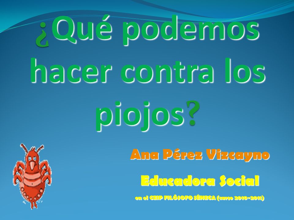 Piojos contra Que hacer los